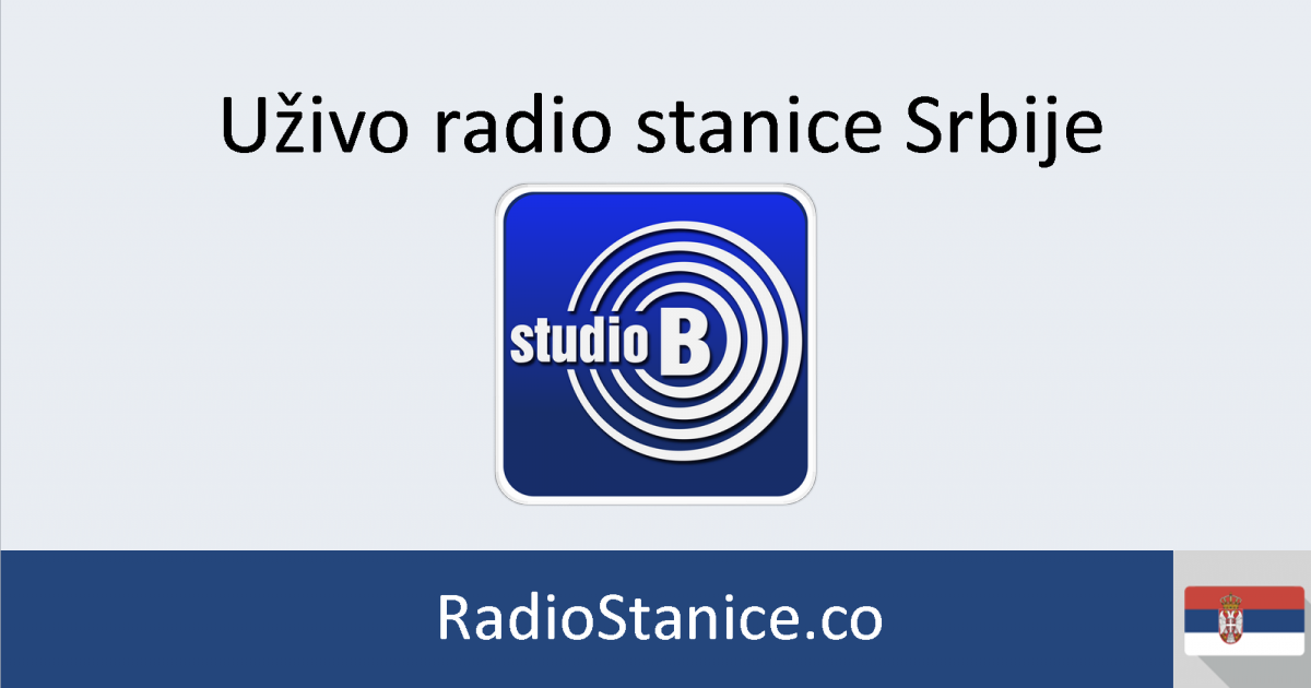 Studio B Uživo - Radio Stanice Srbije